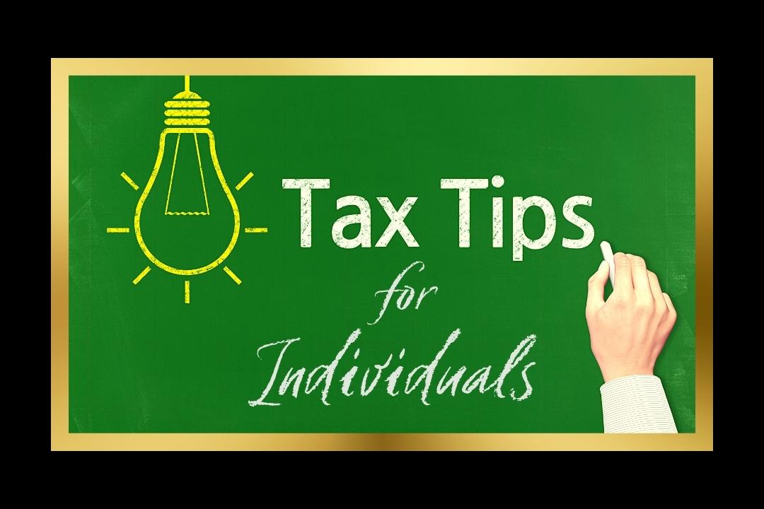 Tax Tips: Individuals