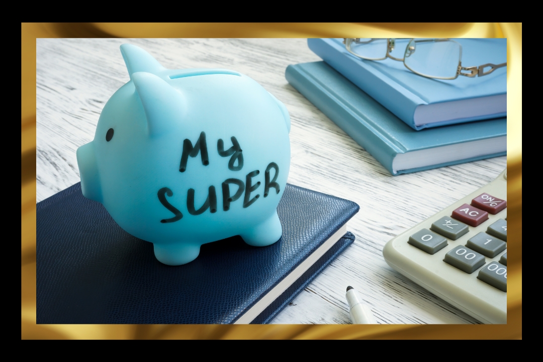 Time for a Superannuation Check-Up