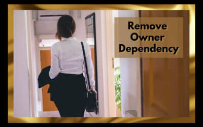 Business Success: Removing Owner Dependency